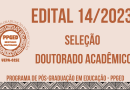Edital 14/2023 – SELEÇÃO DOUTORADO ACADÊMICO
